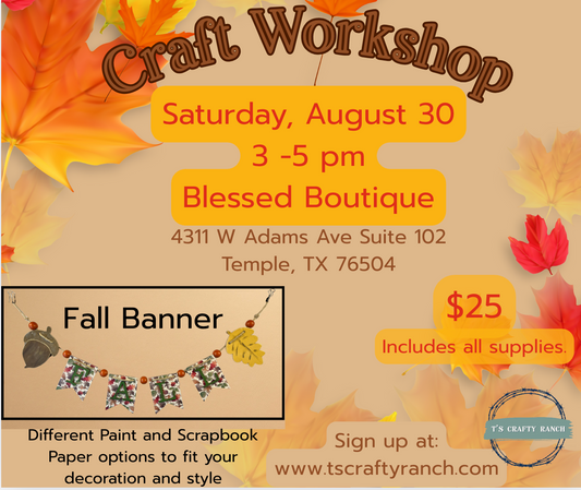 🍁 Fall Banner Craft Workshop 🍁